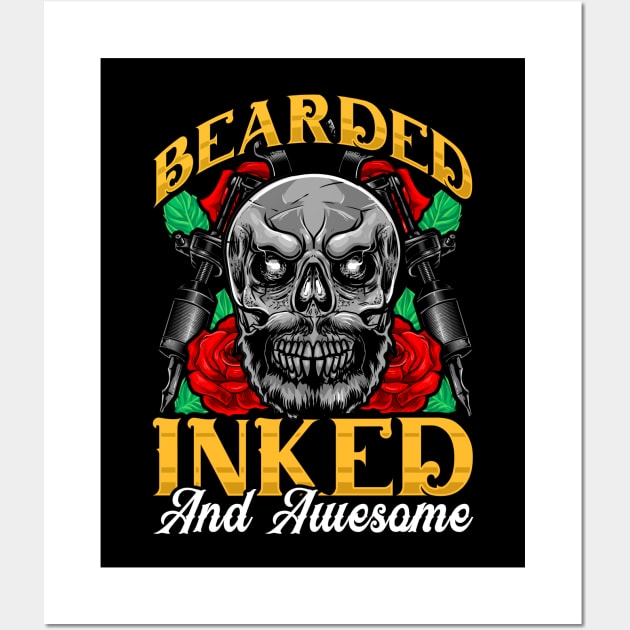 Bearded Inked And Awesome Funny Tattooed Dad Wall Art by theperfectpresents